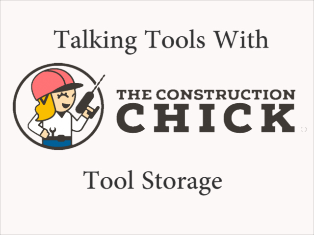 Talking Tools- Tool Storage